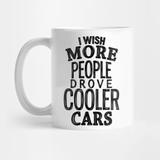 Cooler cars7 Mug